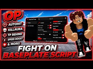 "NEW OP" Fight on the baseplate script in roblox - AutoPunch, KillAura, TpBehind, & More