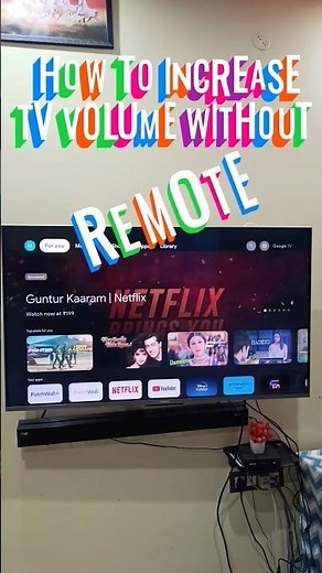 How to increase tv volume without remote #shortsfeed #googletv #mitv #smarttv #tv