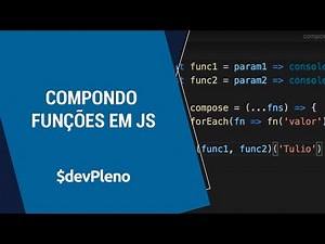 Compondo funções com Javascript - Dicas