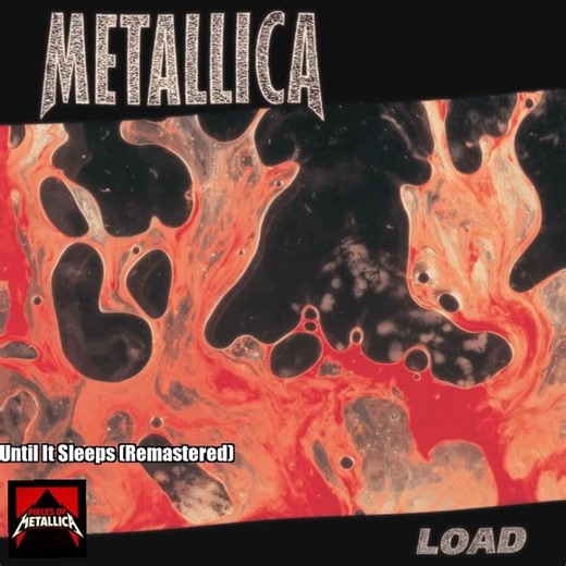 Metallica – Until It Sleeps (Remastered)