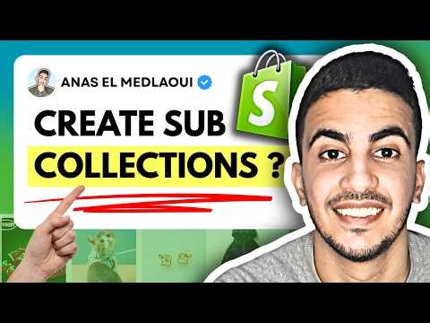 How To Create Sub Collections In Shopify