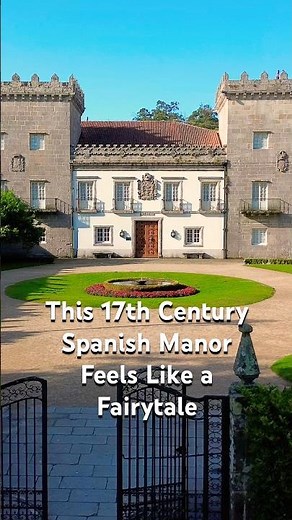 This 17th Century Spanish Manor Feels Like a Fairytale | Museo Pazo Quiñones de León 🇪🇸