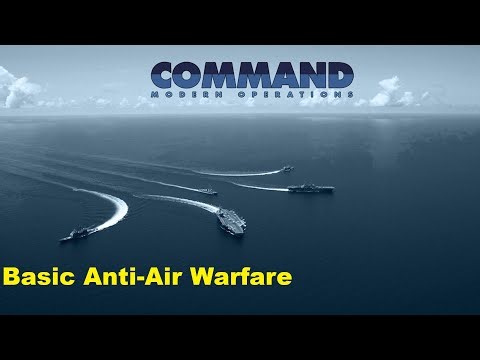 Command: Modern Operations - Basic Anti-Air Warfare tutorial