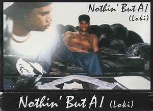 Loki - Nothin' But A 1