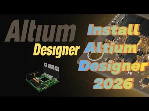 Tải & Cài Đặt Altium Designer Mới Nhất | Install Altium Designer Step by Step Newest
