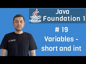 #19 Java Foundation Module 1 - short and int