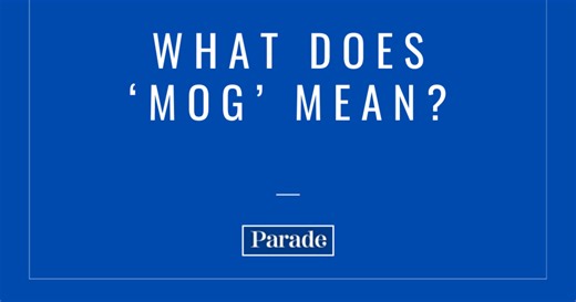 Huh? What Does ‘Mog’ Actually Mean on Social Media?