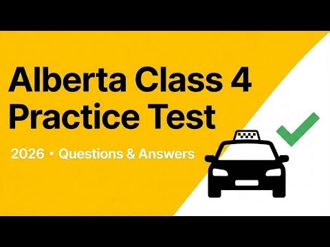 Alberta Class 4 Knowledge Test 2026 | Full Practice Test Questions & Answers (Audio)