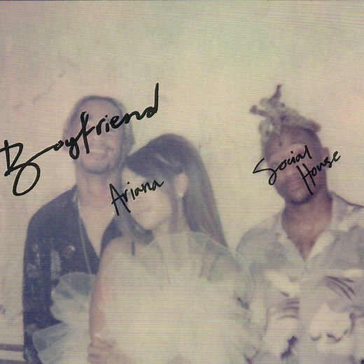 Ariana Grande & Social House - Boyfriend
