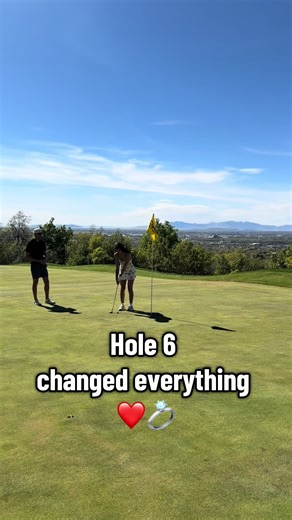 Hole 6 Changes Everything: Golfer's Emotional Proposal