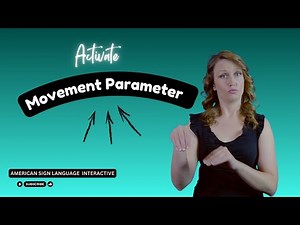 Movement ASL Parameter