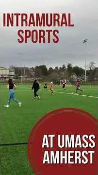 Intramural Soccer at UMass Amherst: Spring 2021 Edition
