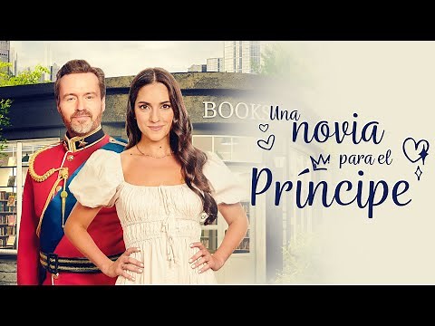 Una Novia para el Príncipe | Película Completa Romántica en Español | Paniz Zade | Jamie Thomas King