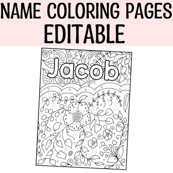Printable Name Coloring Pages, Spring Floral Coloring Worksheets, Editable