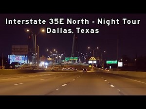 2018/11/13 - Interstate 35E Dallas Night Tour