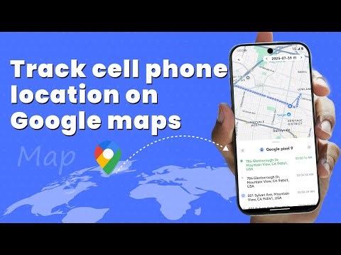 Track Cell Phone Location on Google Maps