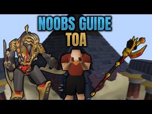 OSRS TOA guide for noobs // In depth solo Tombs of Amascut guide, 150 invocations (OSRS 2025)
