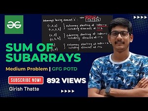 Sum of Subarrays | GFG POTD | Medium Problem | Math #gfg #gfgpotd #dsa