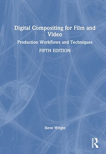 Digital Compositing for Film and Video | 9781032417998 | Steve Wright | Boeken | bol