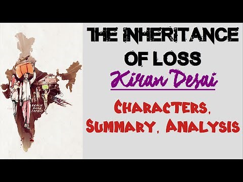 The Inheritance of Loss by Kiran Desai | Characters, Summary, Analysis