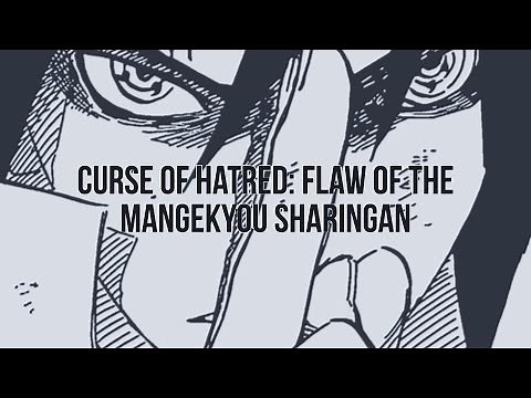 Naruto - Curse of Hatred: Flaw of the Mangekyou Sharingan