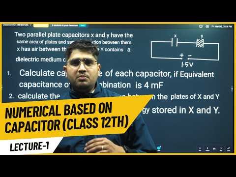 How to solve Class 12th Capacitor numerical | SHARP Studies and Consultant LLP