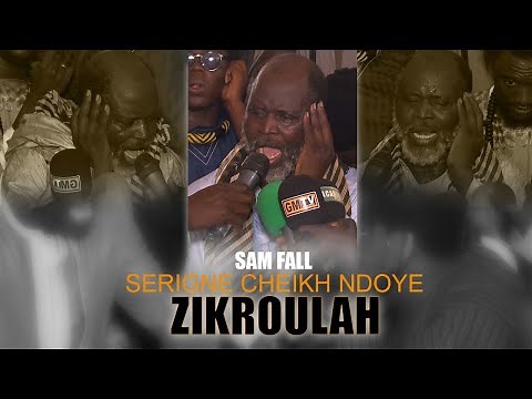 Sam Fall Baye Cheikh Ndoye Zikroulah