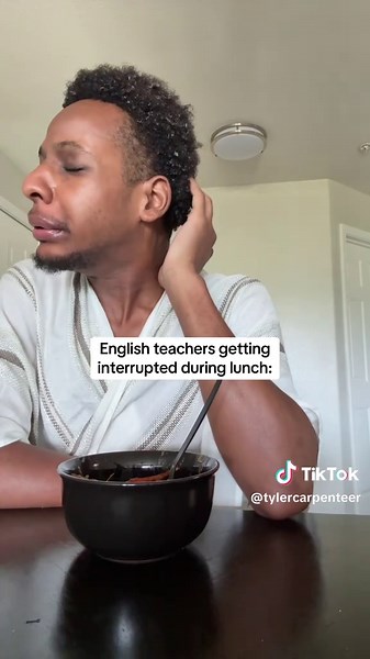 English Teacher Interrupted During Lunch Break