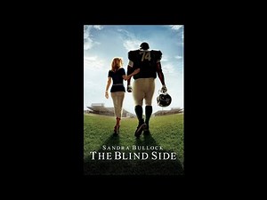 The Blind Side (2009) Movie Review