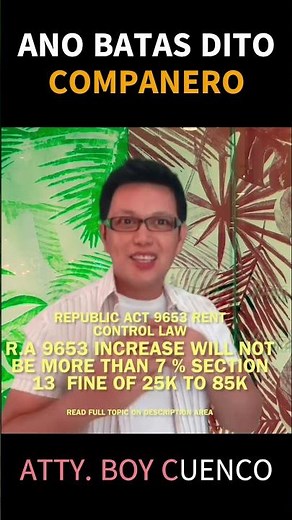 BATAS SA PAUPAHAN NA BAHAY, APARTMENT,CONDO AT IBA PA...