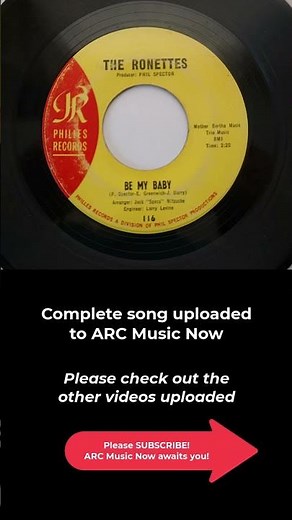 Two Songs of the Day, "Wall of Sound": BE MY BABY The Ronettes 1963