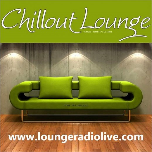 Free Internet Radio Chillout Lounge - www.loungeradiolive.com