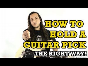 How To Hold A Guitar Pick
