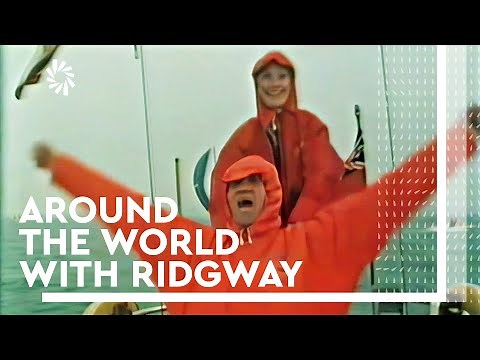 Around the World with Ridgway: A film from the Whitbread Round the World Race 1977-78