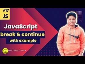 Break and Continue Statement in Javascript | Javascript Tutorial Beginners to Advanced
