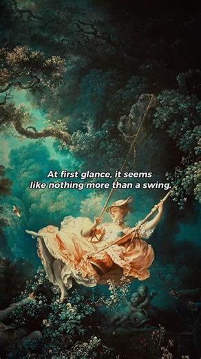 The Swing, 1767: The Painting That Shocked Paris #shorts #history #art