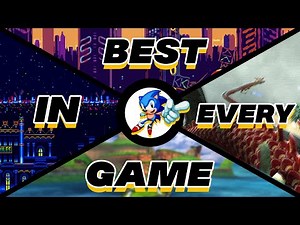 The BEST Level In Every Sonic Game