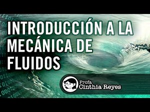 Introducción a la mecánica de fluidos