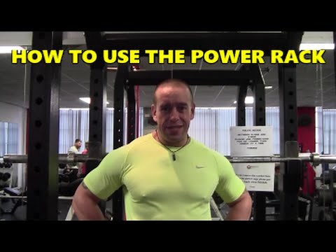 How To Use The Power Rack