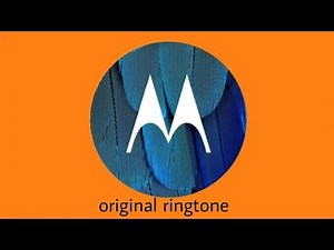 MOTOROLA ORIGINAL RINGTONE OFFICIAL HELLO MOTO
