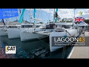 Lagoon 43, a new generation catamaran