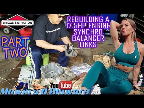 HOW TO INSTALL SYNCHRO COUNTERWEIGHT BALANCER LINKS TIMING GEAR 17.5HP BRIGGS ENGINE REBUILD PART 2