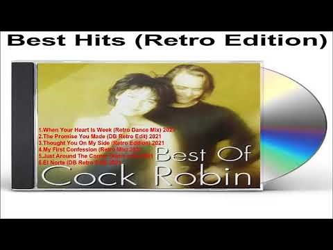Cock Robin - Best Hits (Retro Edition) DB 2021