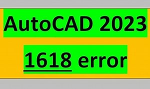 How to fix the Runtime Code 1618 Autocad 2023 Error Code 4000