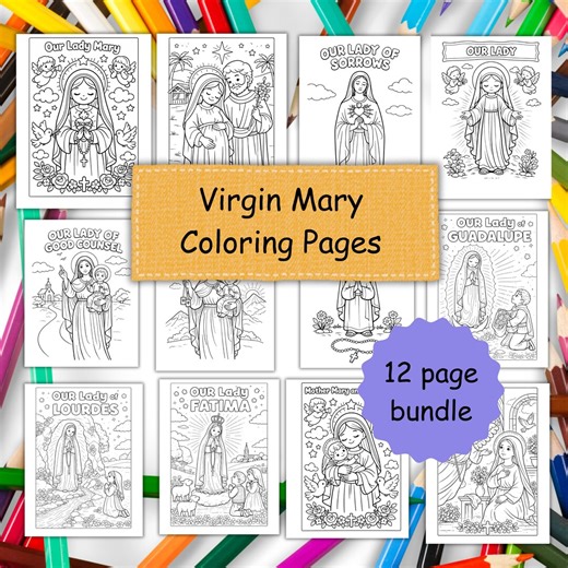 Virgin Mary Coloring Pages Printable Set of 12 | Catholic Coloring Pages for Kids Teens Adults | Our Lady Guadalupe Coloring, Marian Art PDF - Etsy