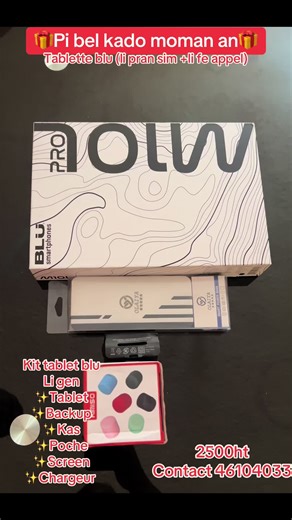 Special kit tablet blu#haitiennetiktok🇭🇹🇭🇹🇭🇹🇭🇹😍😍😍😍 #fyp