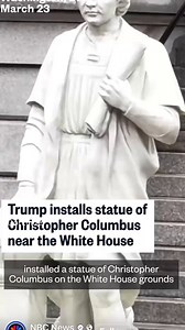 Trump installed a statue of Christopher Columbus on White House grounds. I think he has been watching the Sopranos. “In this White House, Christopher Columbus is a hero.”