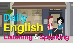 Everyday English Speaking and Listening Practice - Daily Life English