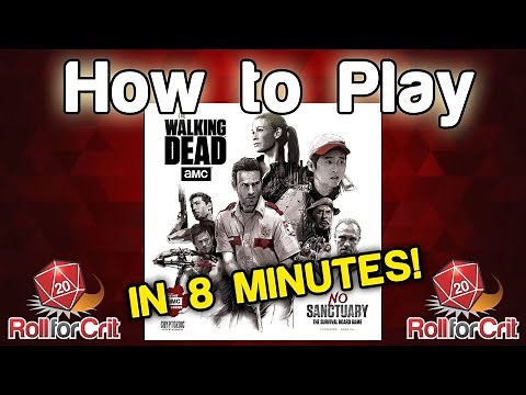 How to Play The Walking Dead: No Sanctuary | Roll For Crit