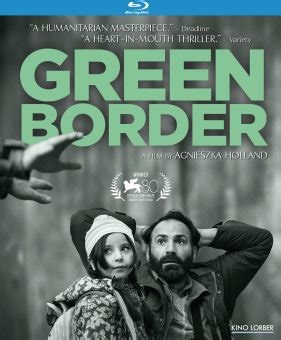 Green Border | Kino Lorber - Experience Cinema